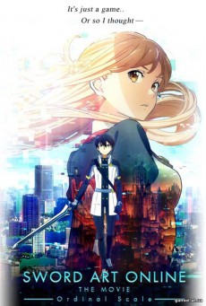 Sword Art Online The Movie Ordinal Scale ซอร์ต อาร์ต ออนไลน์ เดอะ มูฟวี่ ออร์ดินอล สเกล