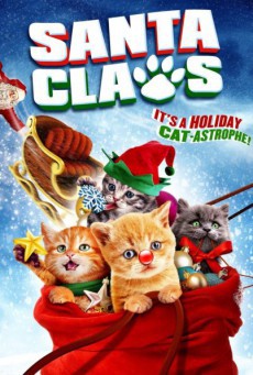 Santa Claws น้องเหมียวแซนต้า ภารกิจขนปุย