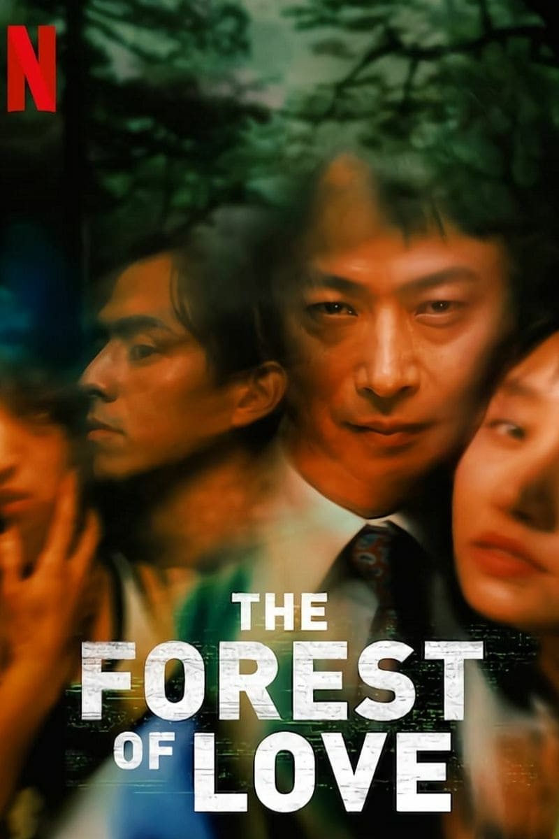 The Forest of Love (2019) เสียงเพรียกในป่ามืด