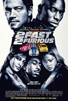 Fast and Furious 2 ( เร็วคูณ 2 ดับเบิ้ลแรงท้านรก )