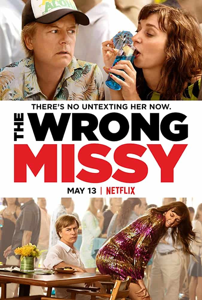 The Wrong Missy (2020) มิสซี่ สาวในฝัน (ร้าย)