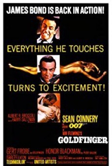 James Bond 007 ภาค 3 Goldfinger จอมมฤตยู 007 (1964)