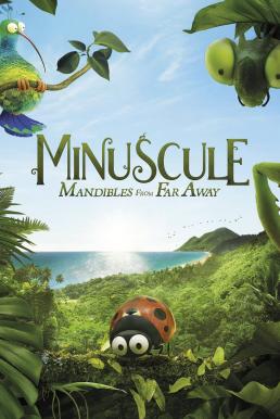 Minuscule 2 Mandibles From Far Away (2019) หุบเขาจิ๋วของเจ้ามด ภาค2