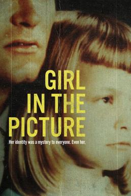 Girl in the Picture เด็กหญิงในรูป (2022) NETFLIX บรรยายไทย