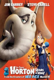 Horton Hears a Who ฮอร์ตัน กับ โลกจิ๋วสุดมหัศจรรย์