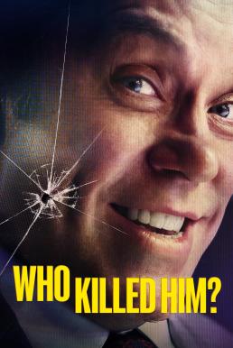 Who killed him ใครฆ่าเขา Season 1 (2024) Amazon พากย์ไทย