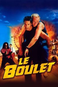 Le boulet (2002) กั๋งสุดขีด