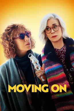 Moving On แค้นฝังใจวัย(ไม่)รุ่น (2023) บรรยายไทย