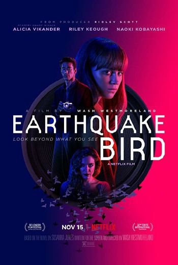 Earthquake Bird (2019) รอยปริศนาในลางร้าย