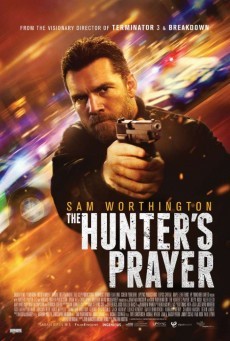 The Hunter’s Prayer ล่าคนระอุ