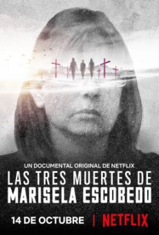 The Three Deaths of Marisela Escobedo (2020) 3 โศกนาฏกรรมกับมารีเซล่า เอสโคเบโด