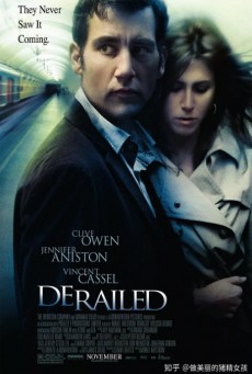 Derailed (2005) ปมพิศวาสรักลวงโลก