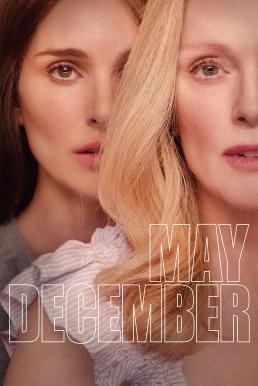 May December รัก ร่าน ร้าย (2023) NETFLIX