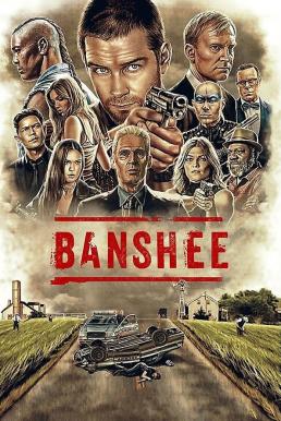 Banshee แบนชี Season 4 (2016) พากย์ไทย